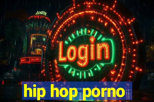 hip hop porno